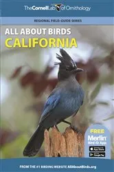 Book cover of All About Birds California by Cornell Lab of Ornithology