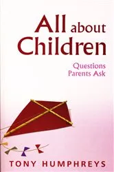 Book cover of All About Children – Questions Parents Ask by Unknown