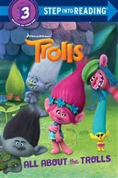 Book cover of All About the Trolls (DreamWorks Trolls) by Kristen L. Depken