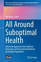 Book cover of All Around Suboptimal Health by Wei Wang