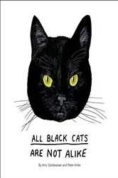 Book cover of All Black Cats Are Not Alike by Unknown