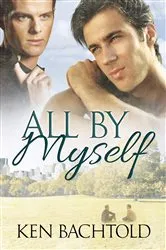 Book cover of All by Myself by Steve Hamelman