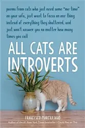 Book cover of All Cats Are Introverts by Unknown
