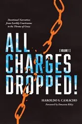 Book cover of All Charges Dropped! by Haroldo S. Camacho
