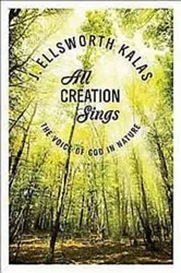 Book cover of All Creation Sings by Virginia A. Norman