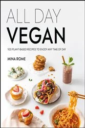 Book cover of All Day Vegan by Mina Rome