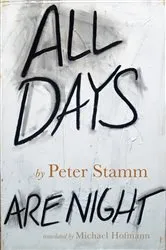 Book cover of All Days Are Night by Unknown