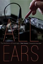 Book cover of All Ears by Peter Szendy