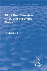 Book cover of All for One: Terrorism, NATO and the United States by Tom Lansford