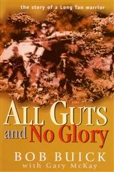 Book cover of All Guts and No Glory by Bob Buick