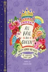 Book cover of All Hail the Queen by Jennifer Orkin Lewis