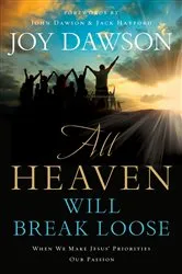 Book cover of All Heaven Will Break Loose by Joy Dawson