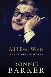 Book cover of All I Ever Wrote: The Complete Works by Unknown