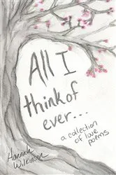 Book cover of All I Think of Ever by Unknown