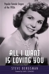 Book cover of All I Want Is Loving You by Steve Bergsman