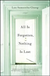 Book cover of All Is Forgotten, Nothing Is Lost by Unknown