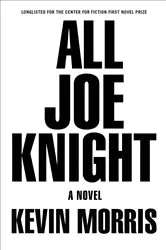 Book cover of All Joe Knight by Kevin Morris