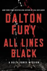 Book cover of All Lines Black by Dalton Fury