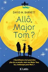 Book cover of Allô, Major Tom ? by David M. Barnett