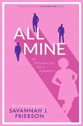 Book cover of All Mine! by Zehra Hicks