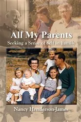 Book cover of All My Parents by Nancy Henderson-James