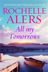 Book cover of All My Tomorrows by N/A