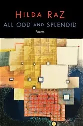 Book cover of All Odd and Splendid by Hilda Raz