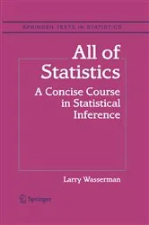 Book cover of All of Statistics by Larry Wasserman