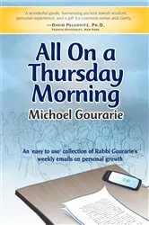 Book cover of All On A Thursday Morning by Michoel Gourarie