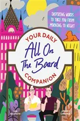 Book cover of All On The Board - Your Daily Companion by All on the Board