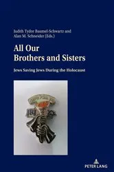 Book cover of All Our Brothers and Sisters by Judith Tydor Baumel-Schwartz