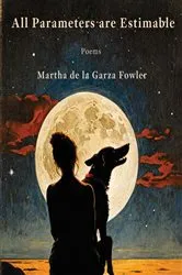 Book cover of All Parameters are Estimable by Martha de la Garza Fowler