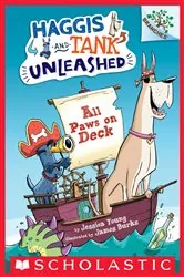 Book cover of All Paws on Deck: A Branches Book (Haggis and Tank Unleashed #1) by Jessica Young