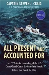 Book cover of All Present and Accounted For - Abridged Edition by Steven James Craig
