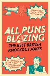 Book cover of All Puns Blazing by Unknown