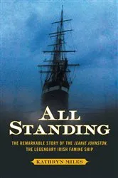 Book cover of All Standing by Kathryn Miles