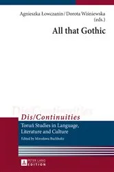 Book cover of All that Gothic by Miroslawa Buchholtz