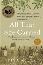 Book cover of All That She Carried by Tiya Miles
