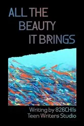 Book cover of All the Beauty It Brings by Unknown