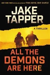 Book cover of All the Demons Are Here by Jake Tapper