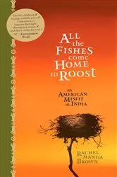 Book cover of All the Fishes Come Home to Roost by Rachel Manija Brown