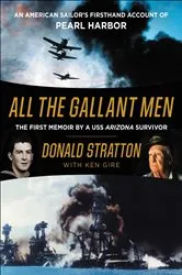 Book cover of All the Gallant Men by Donald Stratton