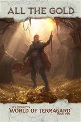 Book cover of All the Gold by D.S. Tierney