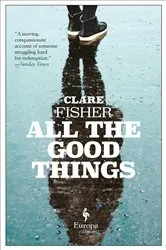 Book cover of All the Good Things by Unknown