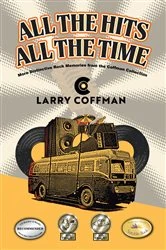 Book cover of All The Hits All The Time by Larry Coffman