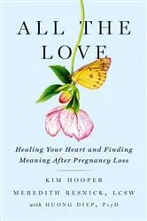 Book cover of All the Love by Kim Hooper