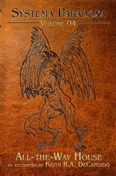 Book cover of All-the-Way House by DeCandido, Keith, R.A.