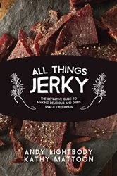 Book cover of All Things Jerky by Andy Lightbody