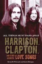 Book cover of All Things Must Pass Away by Kenneth Womack