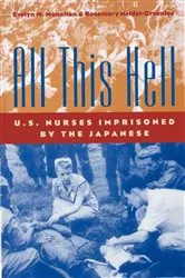 Book cover of All This Hell by Evelyn M. Monahan